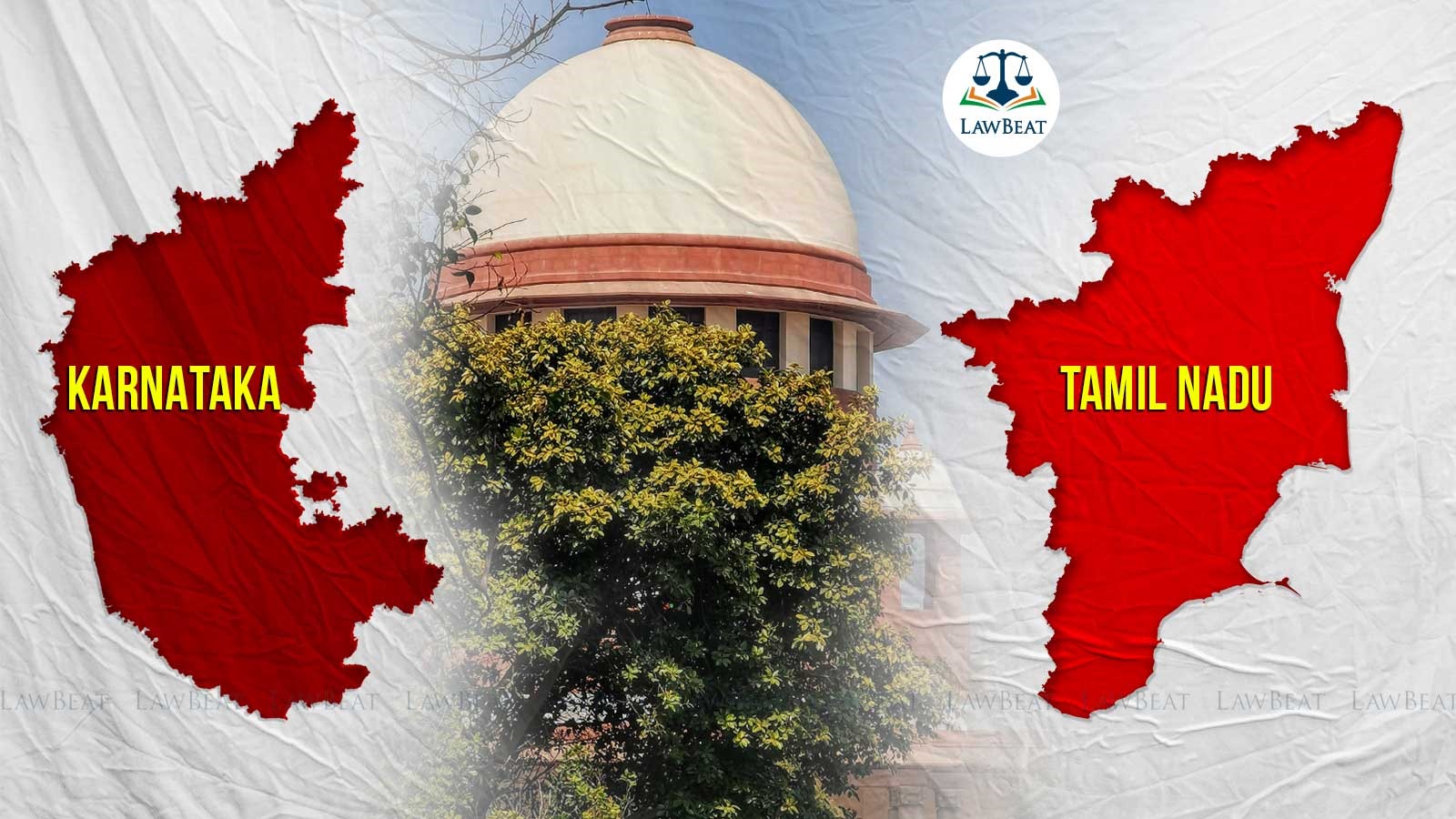 Supreme Court to Consider maintainability of Suit for Bifurcation as Karnataka Cauvery Water and TN Cauvery Water Supreme Court to Consider maintainability of Suit for Bifurcation as Karnataka Cauvery Water and TN Cauvery Water